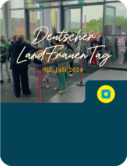 Zu unserem Instagram Reel zum Deutschen LandFrauenTag 2024